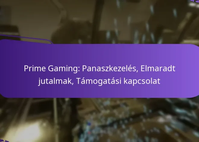 Prime Gaming: Panaszkezelés, Elmaradt jutalmak, Támogatási kapcsolat