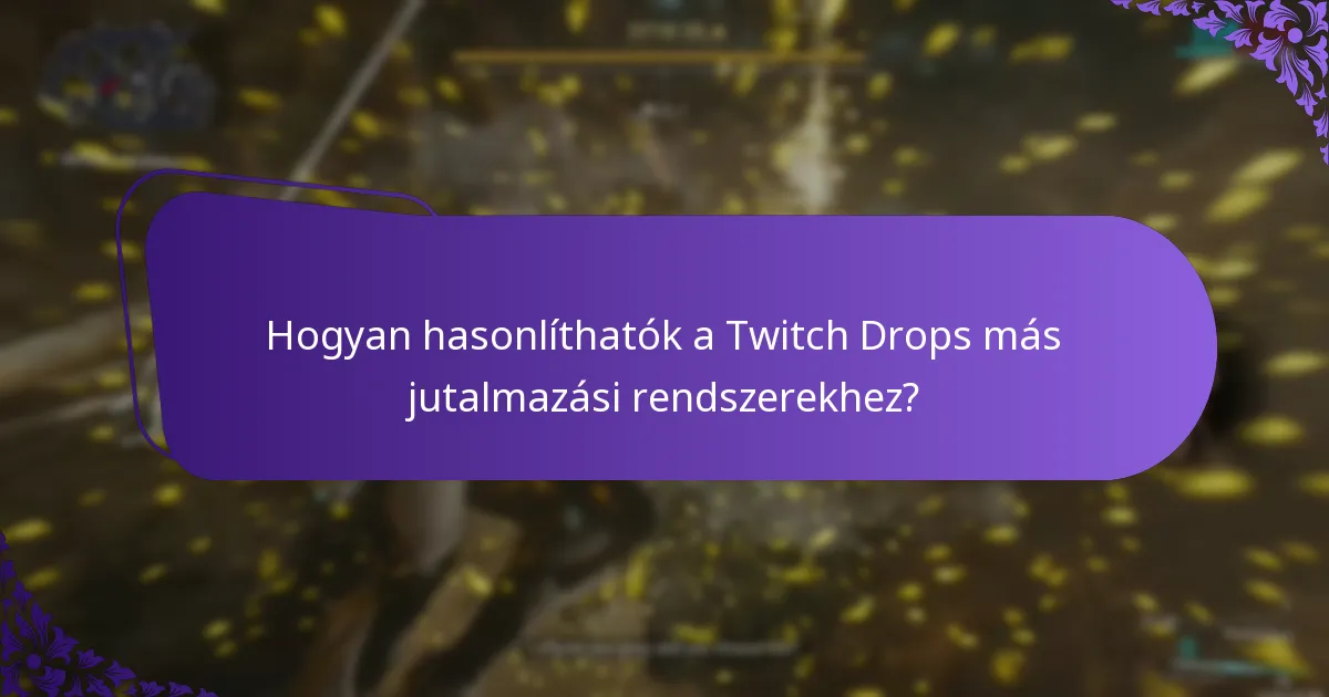Mik a szükséges fiókbeállítások a Twitch Drops-hoz?