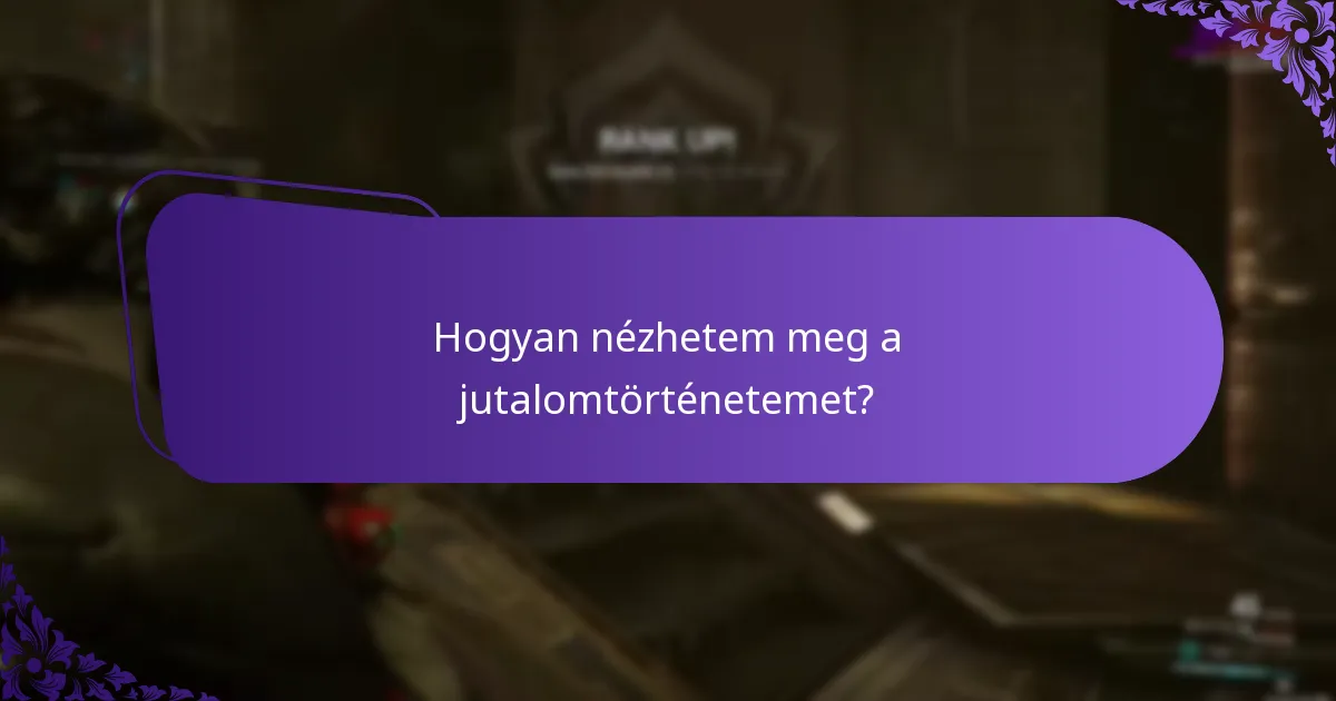 Mik a legjobb gyakorlatok a jutalmakkal kapcsolatos fiókkezeléshez?