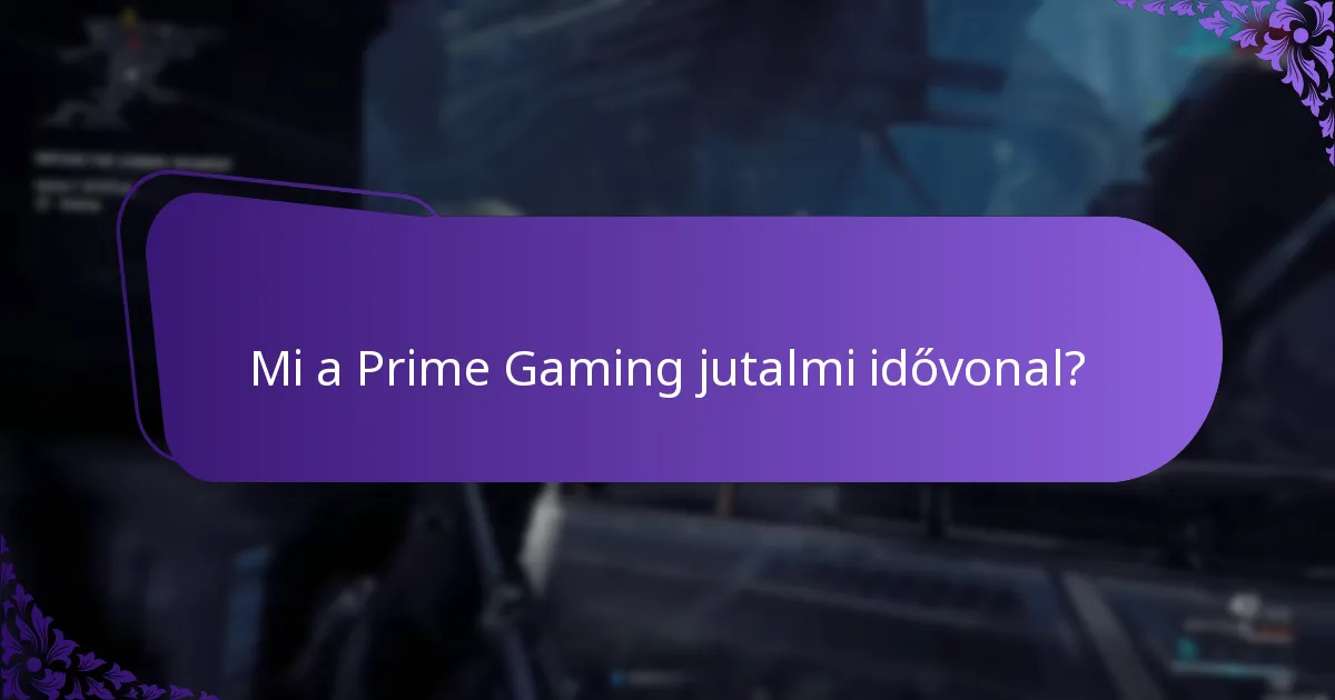 Milyen típusú jutalmak érhetők el a Prime Gaming csomagokban?