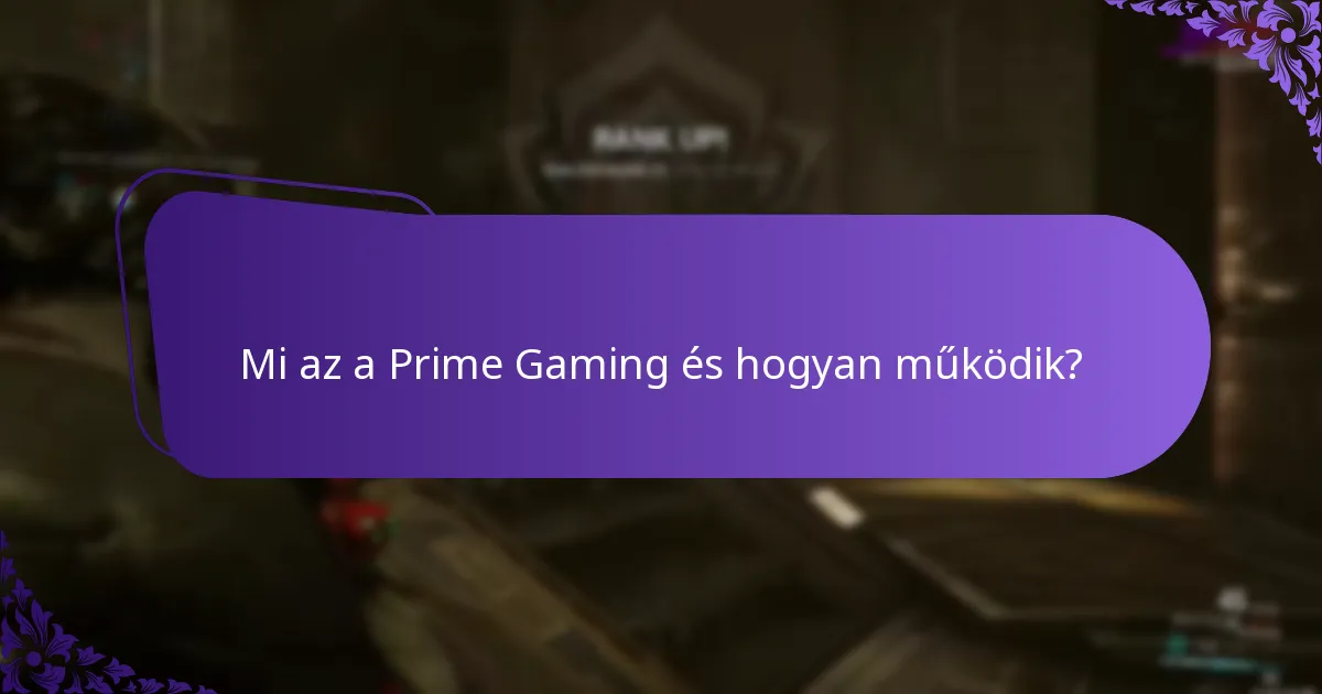Hogyan igényelhetem az exkluzív tárgyakat a Prime Gaming-en?